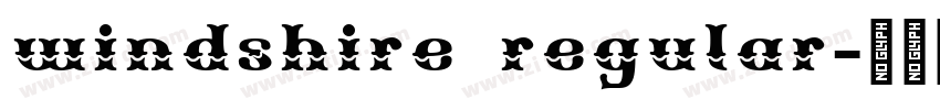 windshire regular字体转换